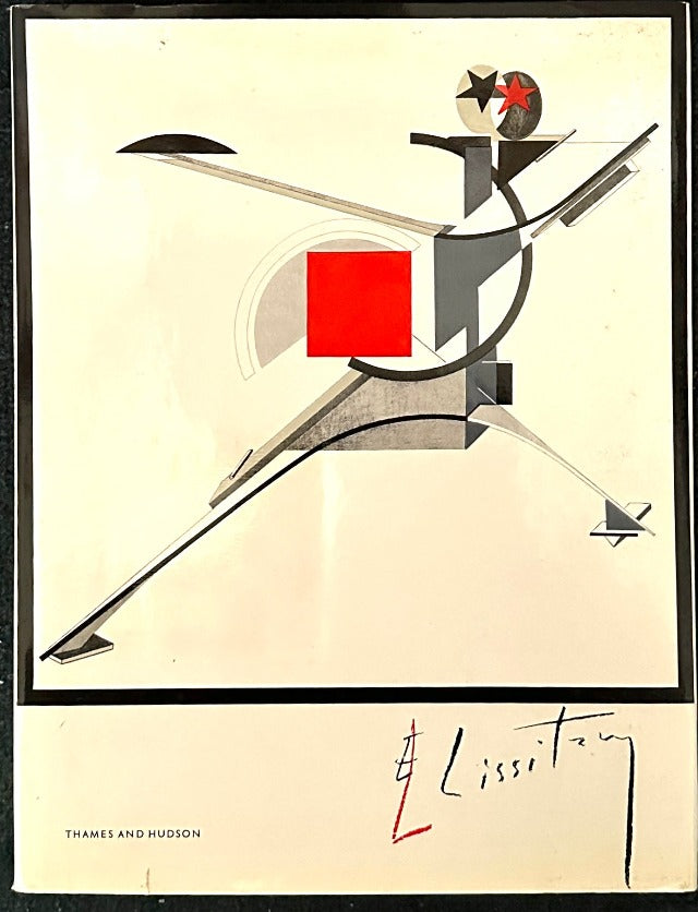El Lissitzky: Maler, Architekt, Typograf, Fotograf