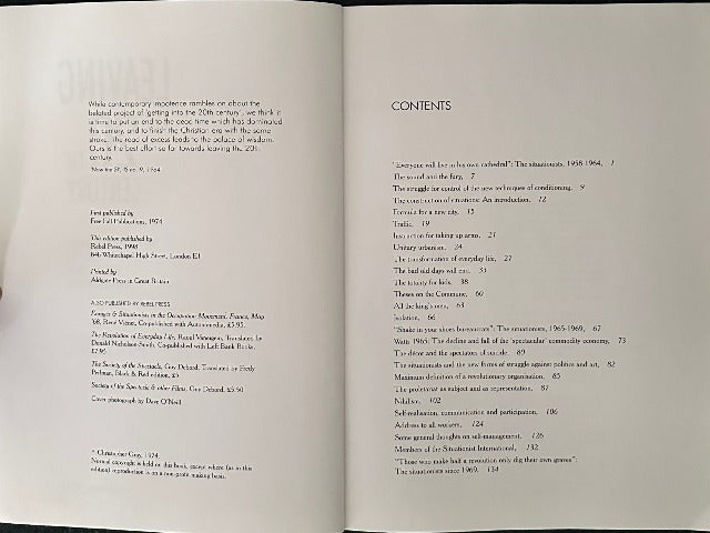 Leaving the 20th Century: The Incomplete Work of the Situationist International