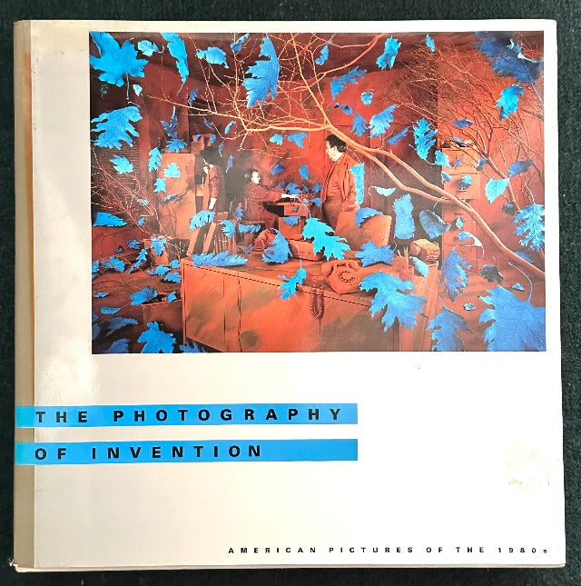 The Photography of Invention American Pictures of 1980s