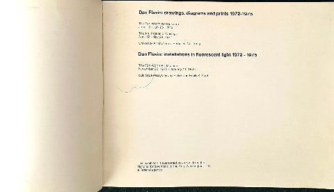 Dan Flavin: drawings, diagrams and prints 1972-1975 / Dan Flavin: installations in fluorescent light 1972-1975