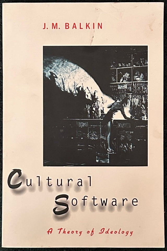 Cultural Software  :     a Theory of Ideology