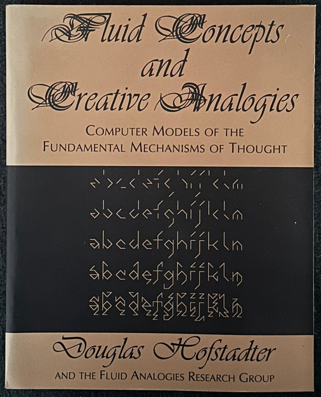 Computer Analogy Model Fluid Concepts and Creative Analogies: Computer Models Of The Fundamen ...