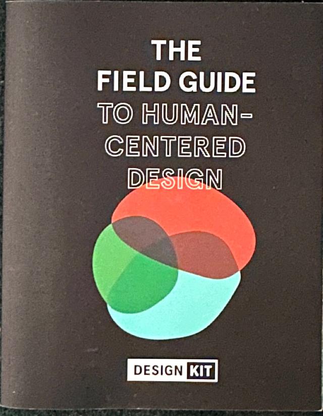 Humankind Center The Field Guide to Human-Centered Design – Code&Mode