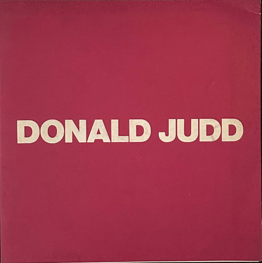 DONALD JUDD  The Sculpture of Donald Judd ジャッド展