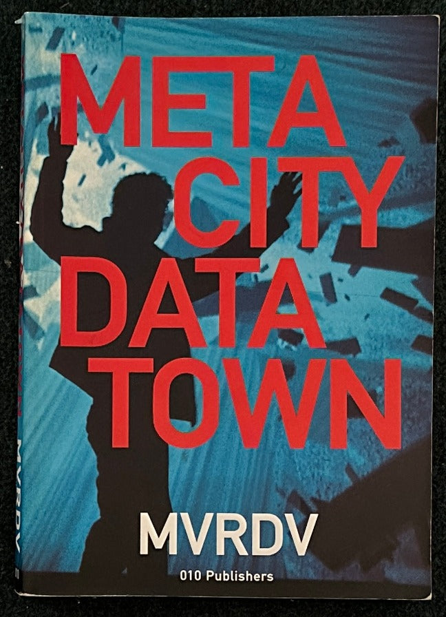 MVRDV  META CITY DATA TOWN