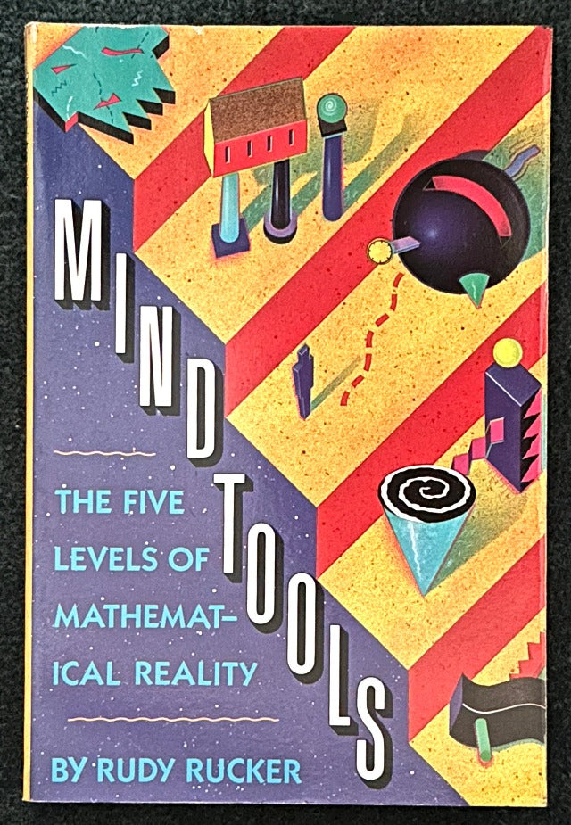 MIND TOOLS  The Five Levels of Mathematical Reality