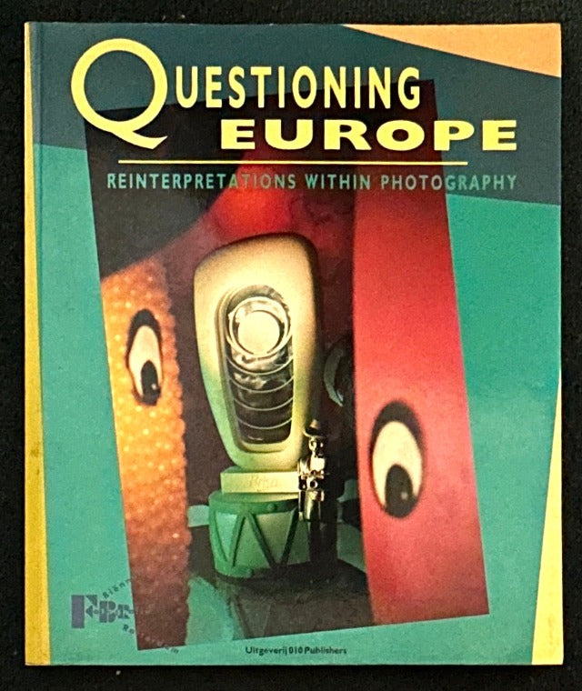 Questioning Europe: Reinterpretations within photography