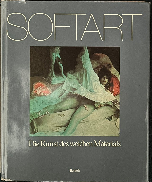 SOFTART: Die Kunst des weichen Materials (German Edition)