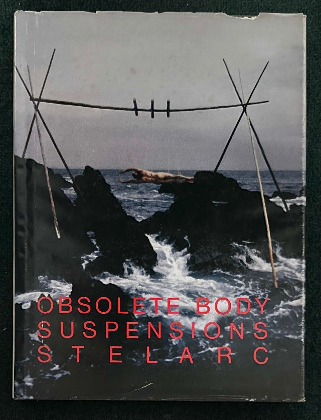 Obsolete Body Suspensions STELARC