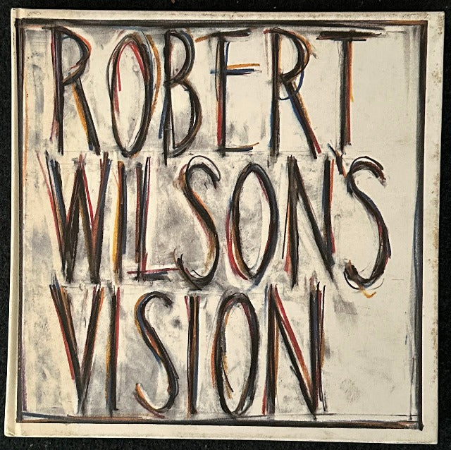 Robert Wilson's Vision (Book and Disk) 